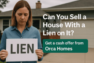 Realistic image of a concerned homeowner standing in front of her suburban house holding a “LIEN” sign, symbolizing selling a home with a lien.